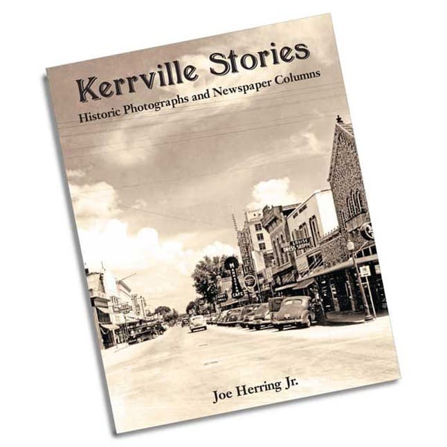 Kerrville Stories, by Joe Herring, Jr.
